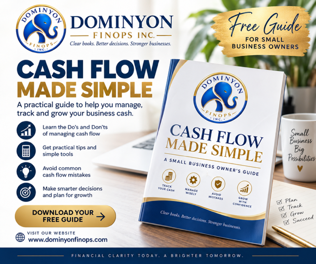 Cash Flow Made Simple — a free guide for small business owners from Dominyon FinOps Inc.